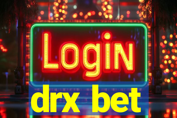 drx bet